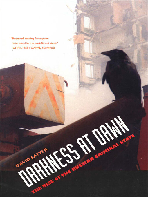 Title details for Darkness at Dawn by David Satter - Available